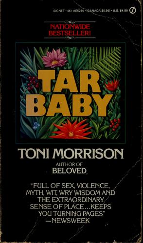 Toni Morrison: Tar Baby (1981, New American Library)