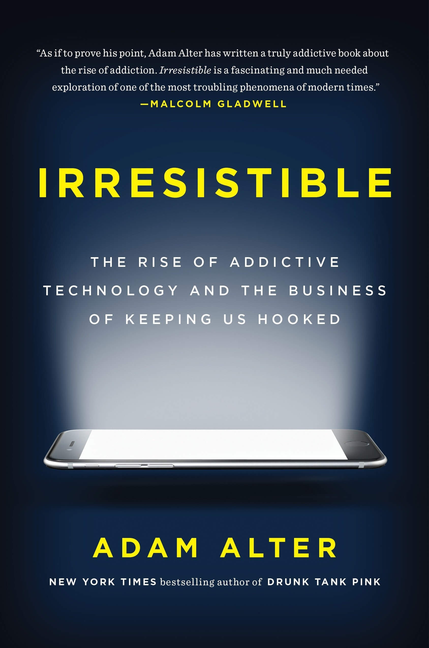 Adam L. Alter: Irresistible (2017)