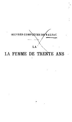 Honoré de Balzac: La femme de trente ans ... (French language, 1868, Michel Lévy frères)