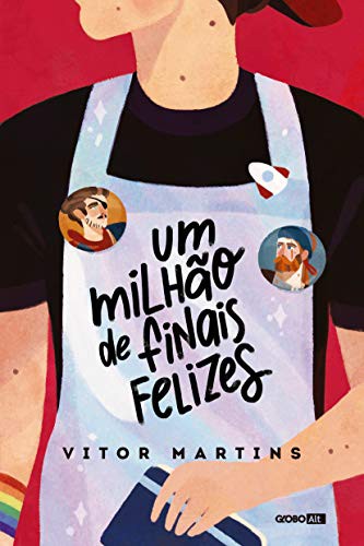 Vitor Martins: Um Milhao de Finais Felizes (Paperback, 2018, Globo Alt)