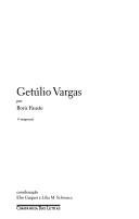 Boris Fausto: Getúlio Vargas (Portuguese language, 2006, Companhia Das Letras)