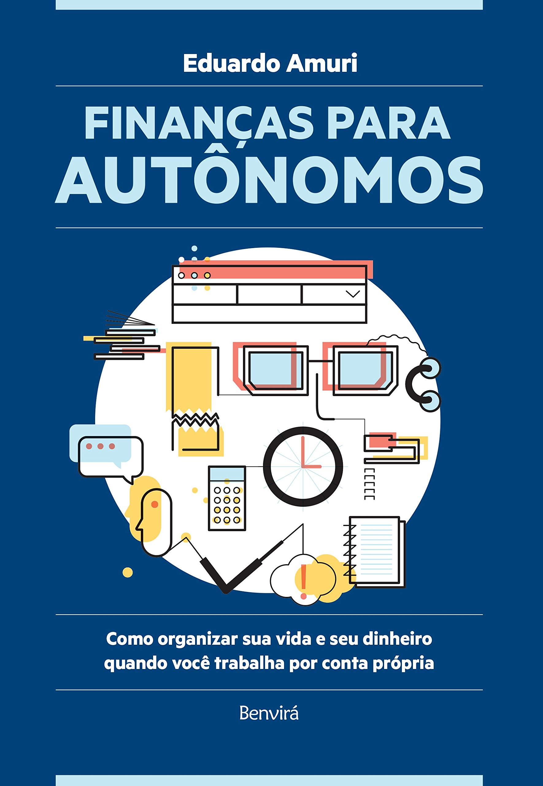 Eduardo Amuri: Finanças Para Autônomos (Português language, 2018, Benvirá)