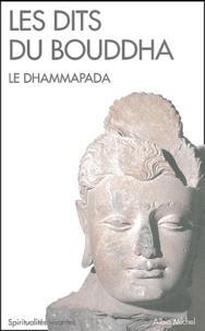 anonymous: Les dits du Bouddha - Le Dhammapada (French language)