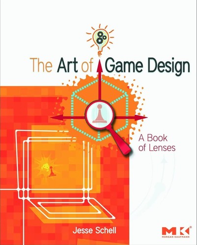 Jesse Schell: The art of game design (2008, Elsevier/Morgan Kaufmann)