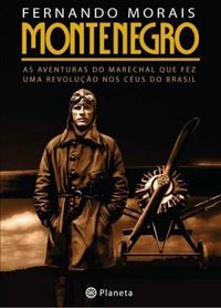 Fernando Morais: Montenegro (Paperback, Português language, 2006, Planeta)