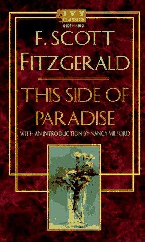 Francis Scott Key Fitzgerald: This Side of Paradise (Ivy Classics) (1996, Ivy Books)