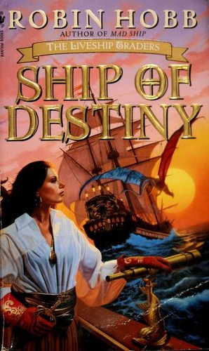 Robin Hobb: Ship of Destiny (Paperback, 2001, Spectra)