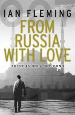 Ian Fleming: From Russia with Love (Paperback, 2012, Vintage)