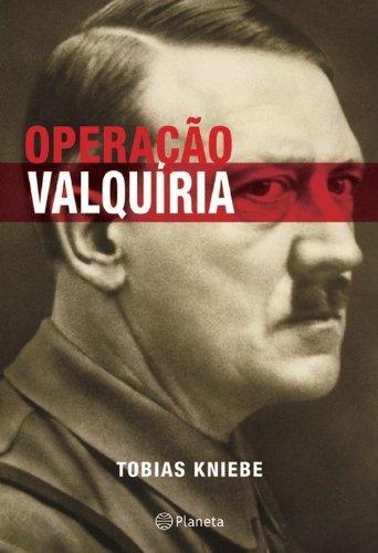 Operação Valquíria (Portuguese language, 2009)