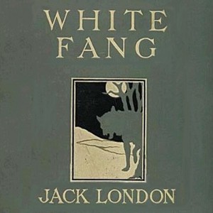 Jack London: White Fang (2010, LibriVox)