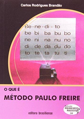 Carlos Rodrigues Brandão: O que é Método Paulo Freire (Portuguese language, 1989)