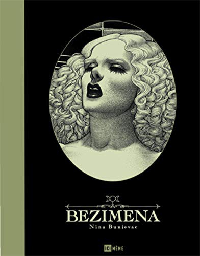 NINA BUNJEVAC: Bezimena (Paperback, 2018, ICI MEME)