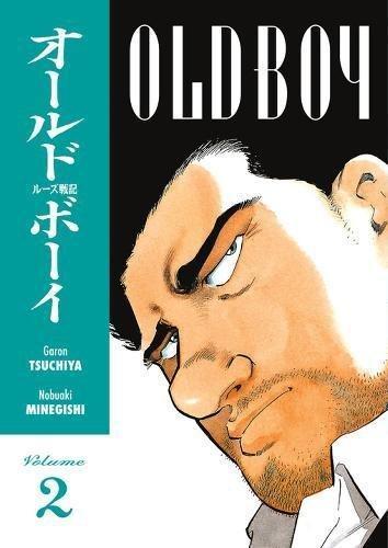 Garon Tsuchiya: Old Boy, Vol 2 (Paperback, 2006)