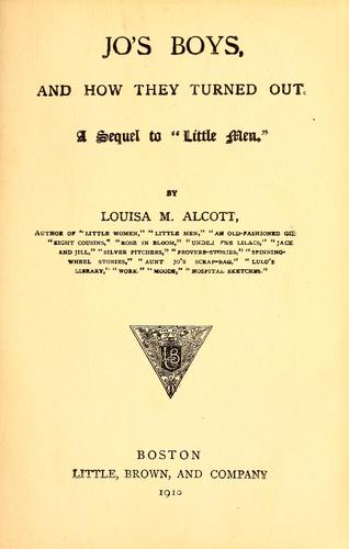 Louisa May Alcott: Jo's boys (1886, Little, Brown, and Co.)