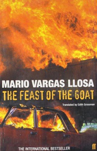 Mario Vargas Llosa: The Feast of the Goat (2003)