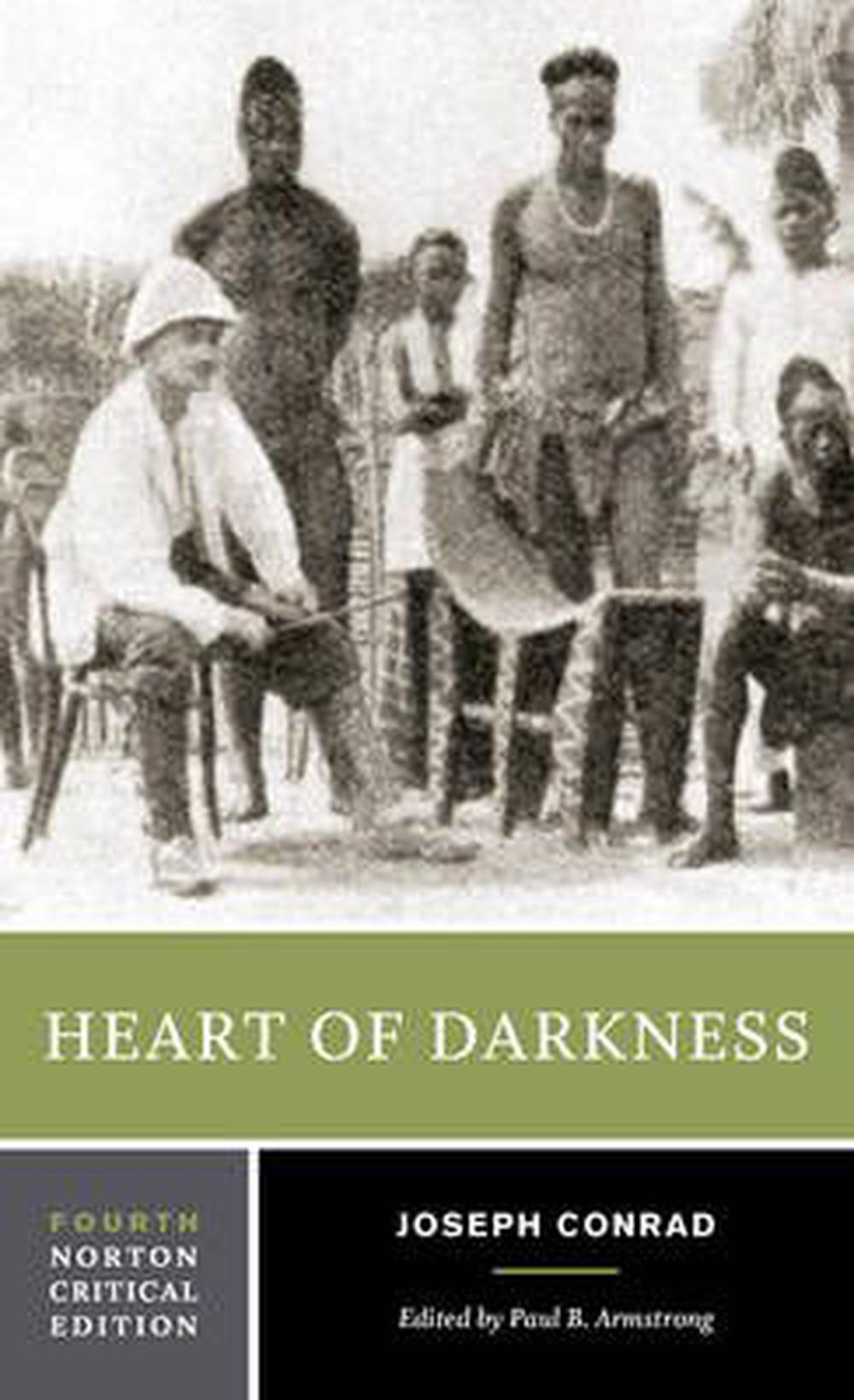 Joseph Conrad, Paul B. Armstrong: Heart of darkness (2006, Norton)