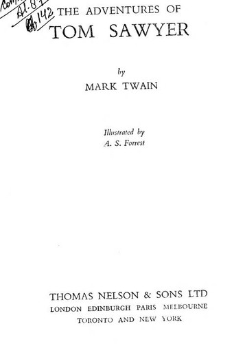 Mark Twain: The Adventures of Tom Sawyer (Thomas Nelson & Sons)