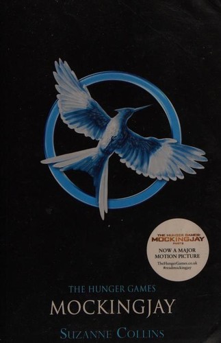 Suzanne Collins: Mockingjay (2011, Scholastic)