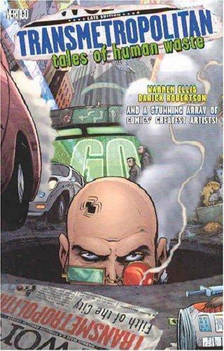 Warren Ellis: Transmetropolitan, Vol. 0: Tales of Human Waste (2004, DC comics)