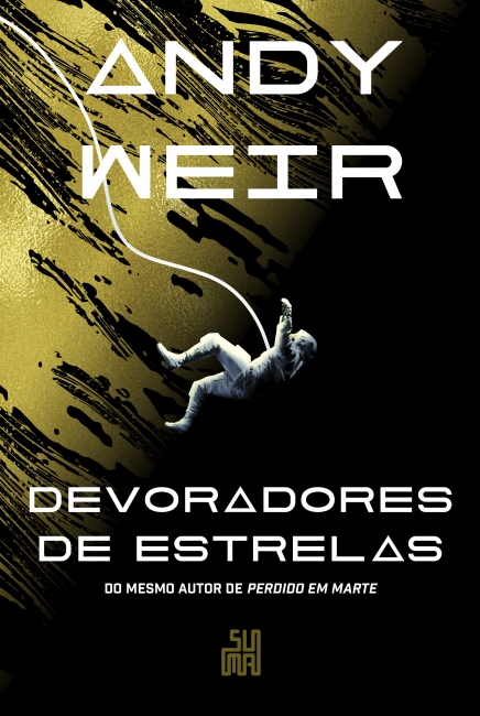 Andy Weir: Devoradores de estrelas (Paperback, Português language, 2019, Suma)