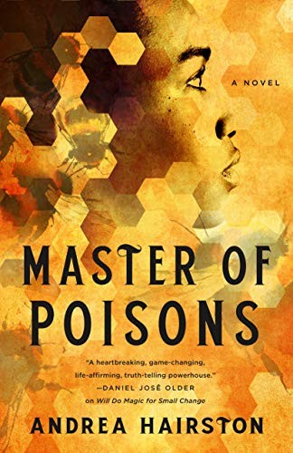 Andrea Hairston: Master of Poisons (2020, Tor.com)