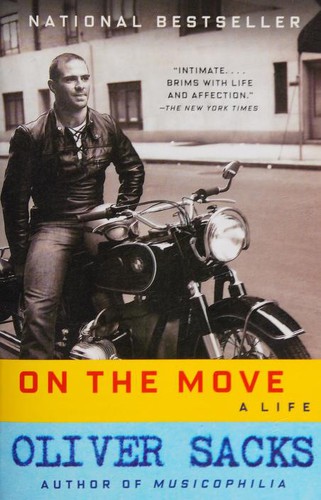 Oliver Sacks: On the Move (Paperback, 2016, Vintage)