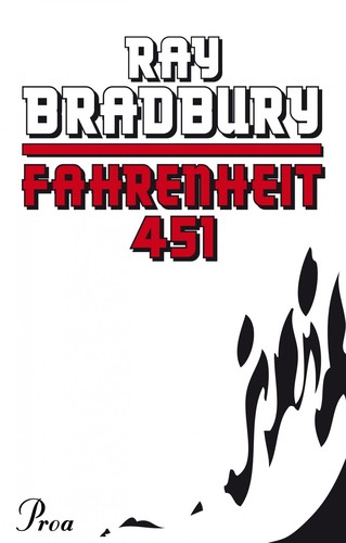 Ray Bradbury: Fahrenheit 451 (Catalan language, 2013, Proa)