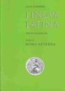 Hans H. Orberg: Lingva Latina (Paperback, Latin language, 2003, Focus Pub R Pullins & Co)