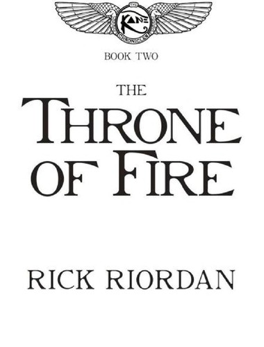 Rick Riordan: The throne of fire (2011, Disney Hyperion )