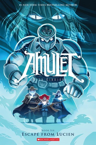 Kazu Kibuishi: Amulet, Book Six (Paperback, 2014, Graphix)