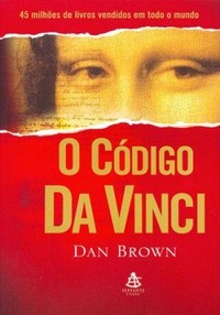 Dan Brown, Don Brown: O Código Da Vinci (Portuguese language, 2004, Editora Sextante)