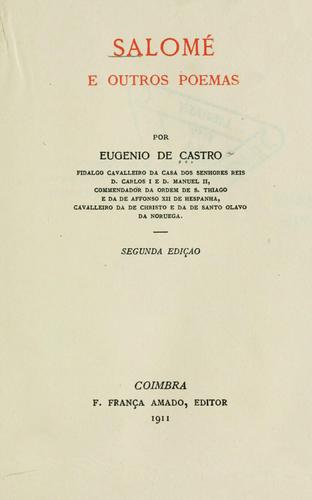 Eugénio de Castro: Salomé e outros poemas. (1911, F. França Amado)