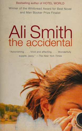 Ali Smith: the accidental (Paperback, 2007, Anchor Books)