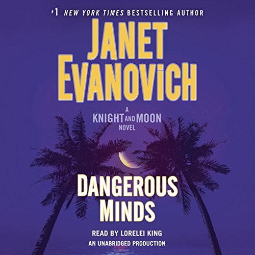 Janet Evanovich: Dangerous Minds (AudiobookFormat, 2017, Random House Audio)