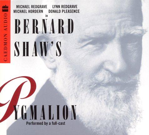 Bernard Shaw: Pygmalion (2000, HarperAudio)