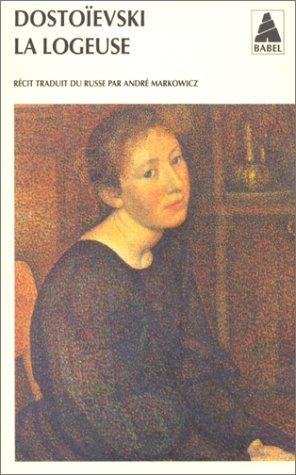 André Markowicz, Fyodor Dostoevsky: La Logeuse (Paperback, 2000, Actes Sud)