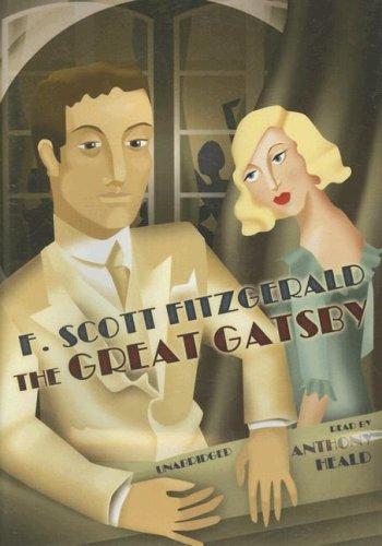 Francis Scott Key Fitzgerald: The Great Gatsby (AudiobookFormat, 2007, Blackstone Audio, Inc.)