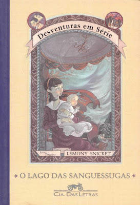 Lemony Snicket, Daniel Handler: Desventuras em série (Paperback, Português (Brasil) language, 2001, Companhia das Letras)