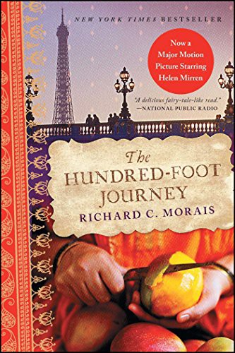 Richard C. Morais: The Hundred-Foot Journey (Paperback, 2011, Scribner)