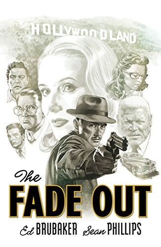 Ed Brubaker: The Fade Out (Paperback, 2018, Image Comics)