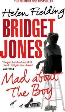 Helen Fielding: Bridget Jones: Mad About the Boy (2014, Vintage Books)