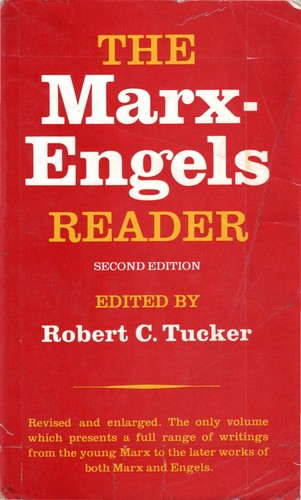 Robert C. Tucker: The Marx-Engels Reader (1978, W W Norton & Co Ltd)