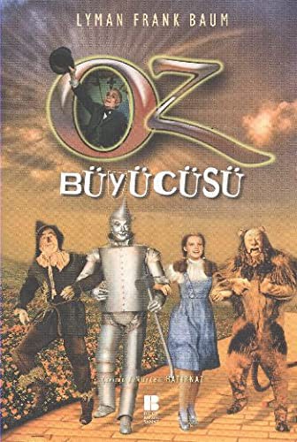 L. Frank Baum: Oz Buyucusu (Paperback, 2012, Bilge Kültür Sanat)