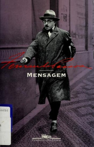 Fernando Pessoa: Mensagem (Paperback, Portuguese language, 2000, Companhia das Letras)