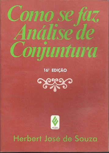 Herbet de Souza: Como se faz análise de conjuntura (Portuguese language, 1996, Vozes)