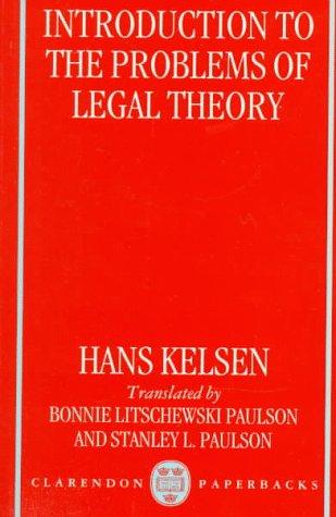 Hans Kelsen: Introduction to the problems of legal theory (1992, Clarendon Press)