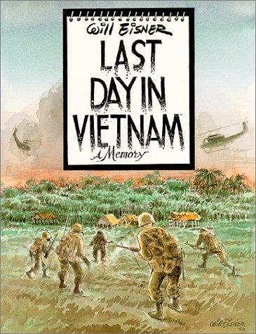 Will Eisner: Last Day in Vietnam (2000, Dark Horse Comics)