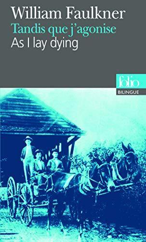 William Faulkner: Tandis que j'agonise (French language, 1990, Éditions Gallimard)