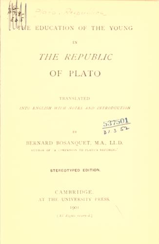 Plato: The education of the young in the Republic of Plato. (1901, University Press)