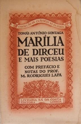 Tomás Antônio Gonzaga: Marília de Dirceu e mais poesias. (Portuguese language, 1961, Livraria Sá de Costa)